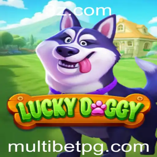 Descubra o Mundo de LuckyDoggy: O Jogo de Multiplicidade de Apostas