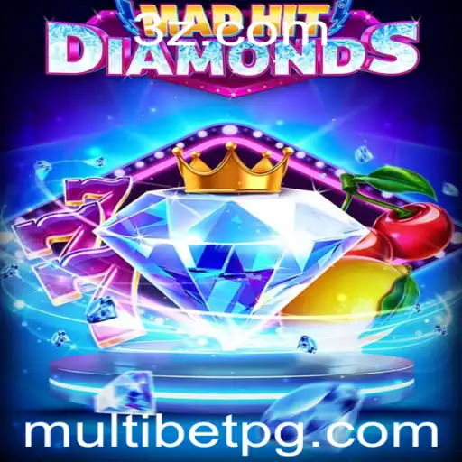 Explorando o Mundo do Jogo MadHitDiamonds e a Estratégia Multibet